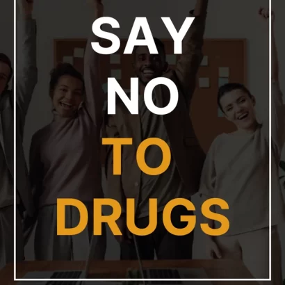 SAY NO TO DRUGS
